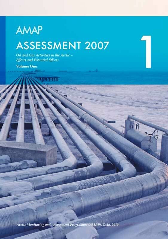 Assessment-2007-Vol-1-Oil-and-gas-activities-in-the-arctic_565x800